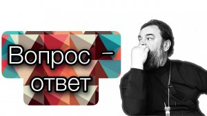 Воспитать ребёнка в христианской вере, живя в мусульманской стране. Протоиерей  Андрей Ткачёв.