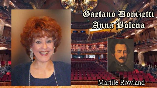 Martile Rowland-Anna Bolena Mad Scene-"Piangete voi?...Al dolce guidami...Coppia iniqua" смотреть онлайн