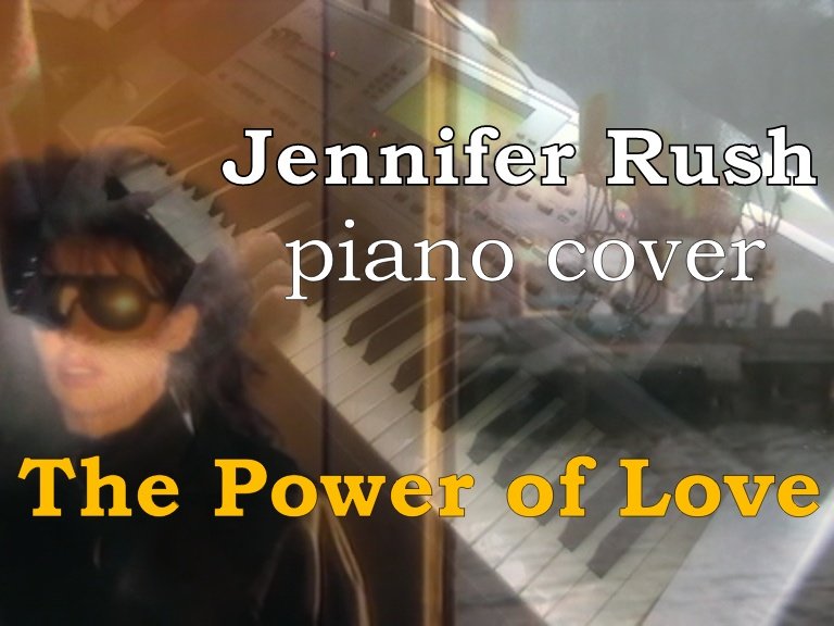 Power of Love (Celine Dion & Jennifer Rush piano cover) смотреть онлайн