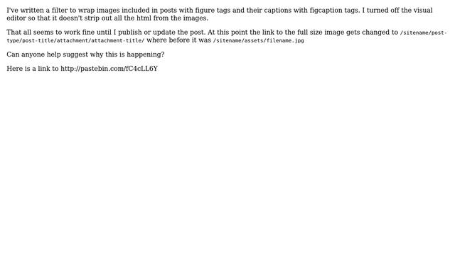 Wordpress: Publish/Update post is changing image links from file url to post url смотреть онлайн