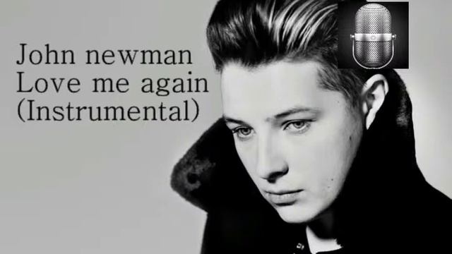 John Newman - Love Me Again (instrumental)