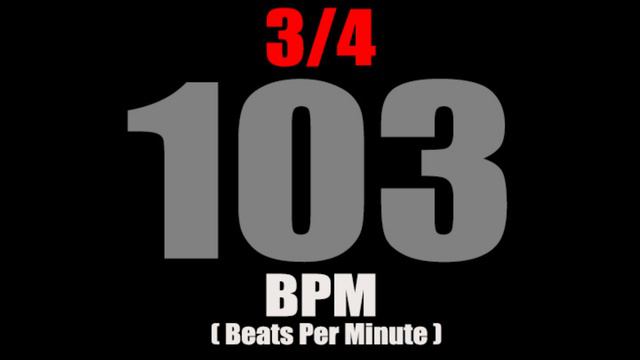 Metronome 103 BPM For Time Signature 3/4 смотреть онлайн