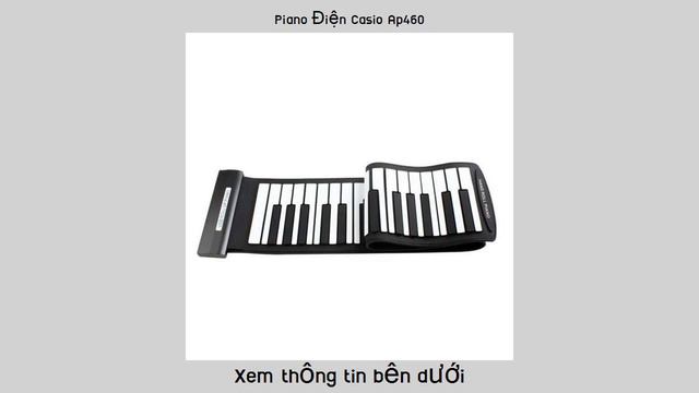 Piano Điện Casio Ap460 Giá khuyến mãi смотреть онлайн