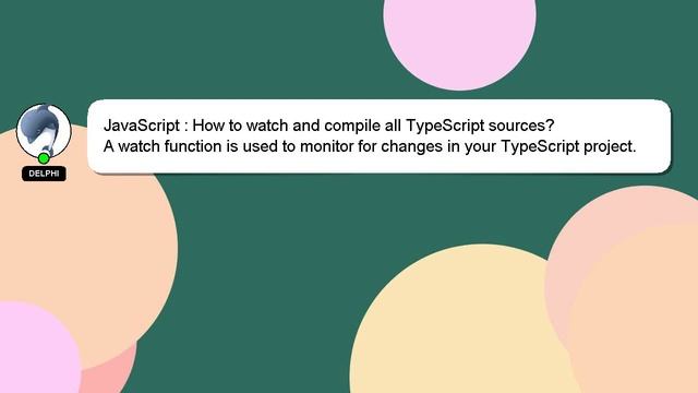 JavaScript : How to watch and compile all TypeScript sources? смотреть онлайн