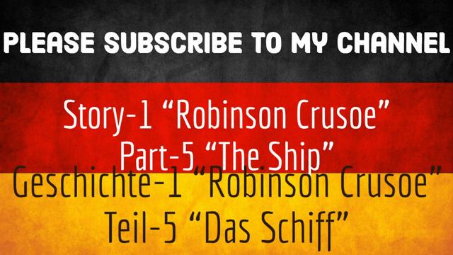 German A1: Story 1 - "Robinson Crusoe" || Part 5 - "The Ship" смотреть онлайн