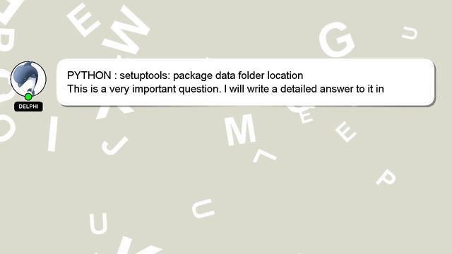 PYTHON : setuptools: package data folder location смотреть онлайн