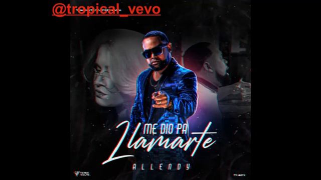 ME DIO PA LLAMARTE-ALLENDY BACHATA 2023 смотреть онлайн