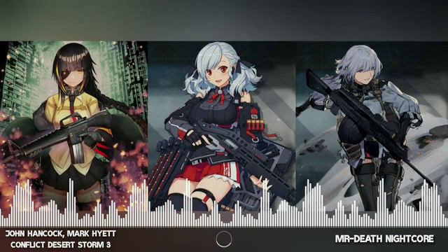 Nightcore - Conflict Desert Storm 2 смотреть онлайн