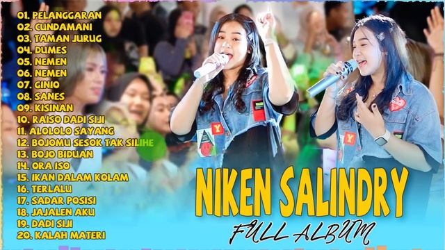KUMPULAN LAGU NIKEN SALINDRI FULL ALBUM TERBARU 2023 ? NEMEN, DUMES, KISINAN ? DANGDUT KOPLO TERBAI смотреть онлайн