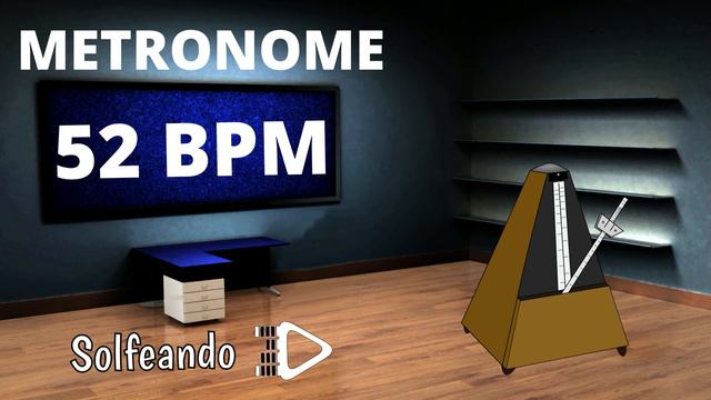 ⏱ METRÓNOMO 52 BPM | 15 minutos para Estudiar con Metrónomo ONLINE Solfeando смотреть онлайн