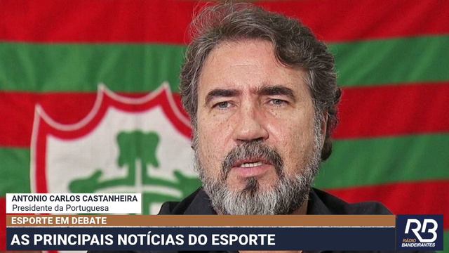 Presidente Da Portuguesa Fala Sobre Planos Da Lusa Para Os Próximos Anos | Esporte Em Debate