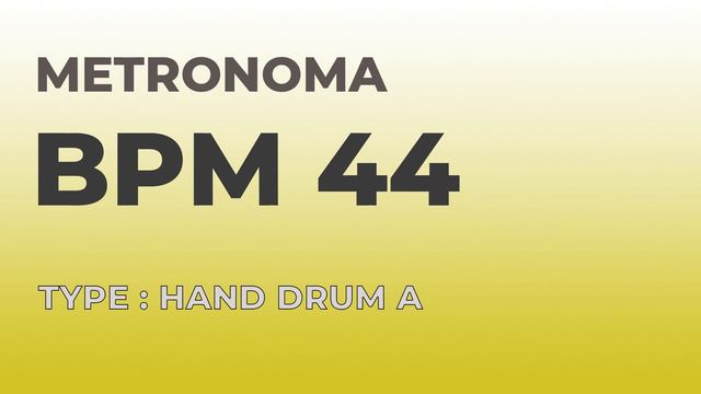 메트로놈 | BPM 44 | Metronome | Type : Hand Drum A смотреть онлайн