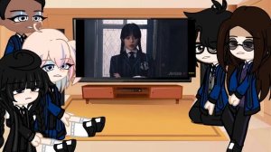 •~Wednesday And Nevermore Students React to «I edited Wednesday Cause Enid Has claws»~•