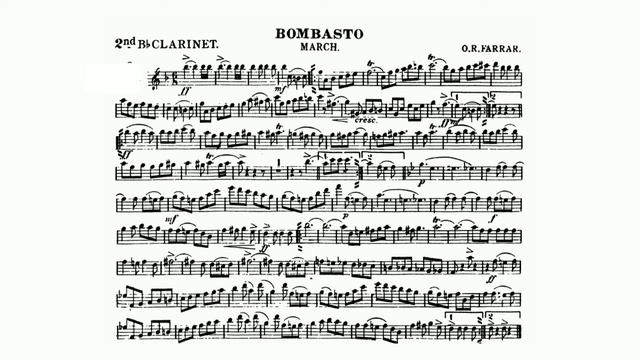 Orion R. Farrar - Bombasto March for Band - 2nd B-flat Clarinet смотреть онлайн