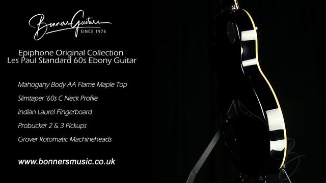 Epiphone Original Collection Les Paul Standard 60s Ebony Guitar | Bonners Guitar Store смотреть онлайн