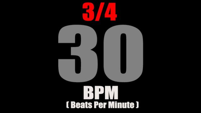 Metronome 30 BPM For Time Signature 3/4 смотреть онлайн