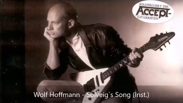 Wolf Hoffmann - Solveig`s Song (Inst.) смотреть онлайн