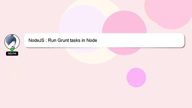 NodeJS : Run Grunt tasks in Node смотреть онлайн