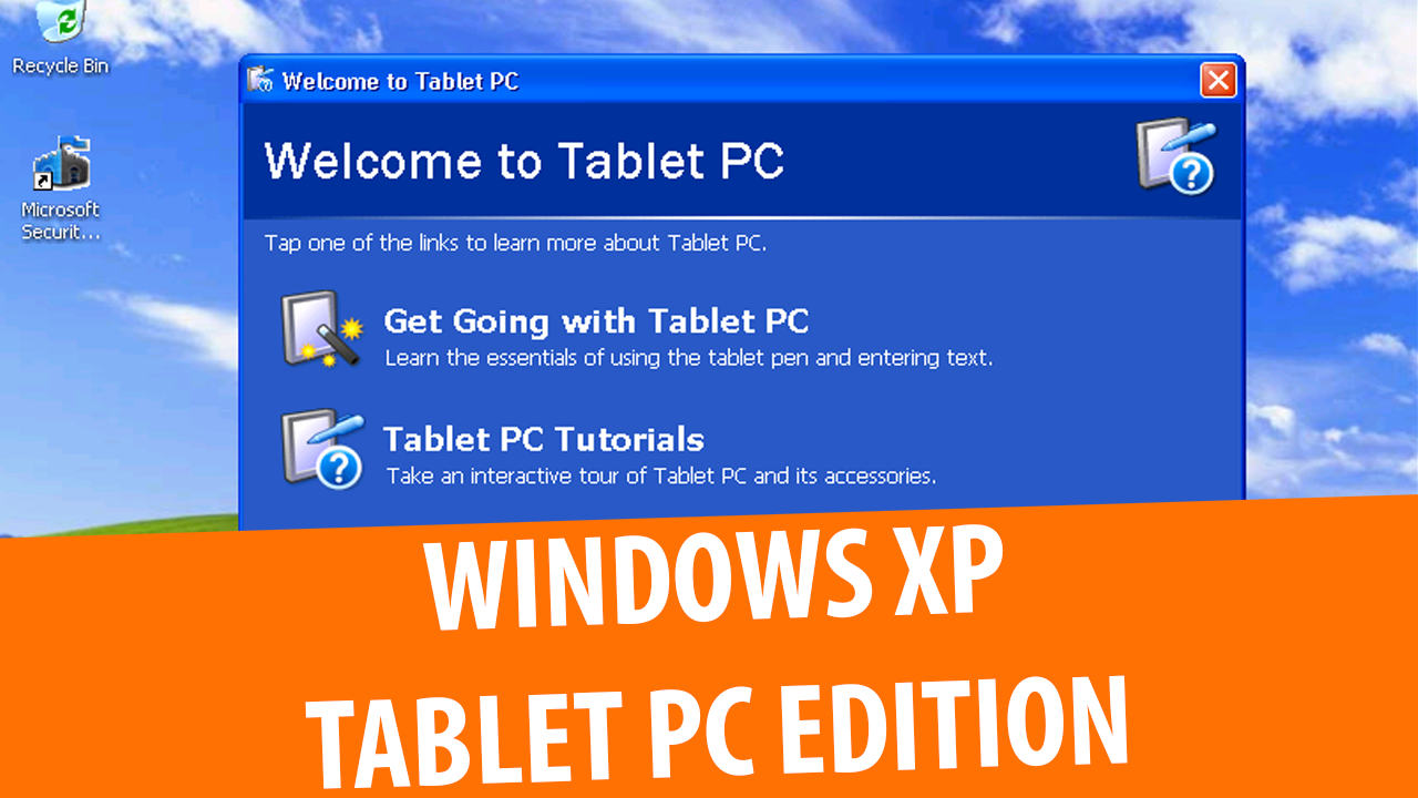 Windows XP Tablet PC Edition смотреть онлайн