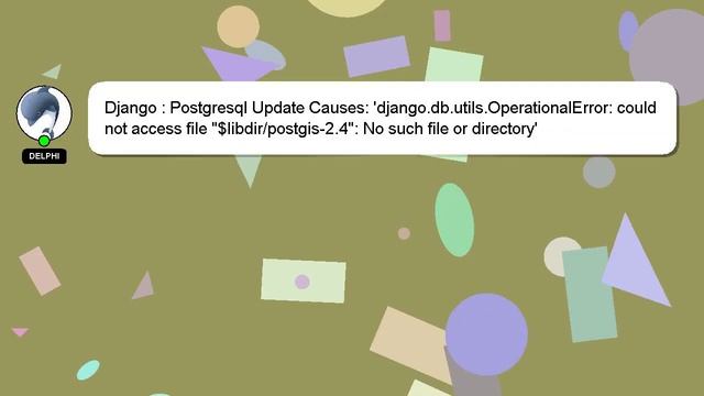 Django : Postgresql Update Causes: 'django.db.utils.OperationalError: could not access file "$libdi смотреть онлайн