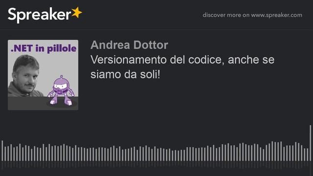 Versionamento del codice, anche se siamo da soli! смотреть онлайн