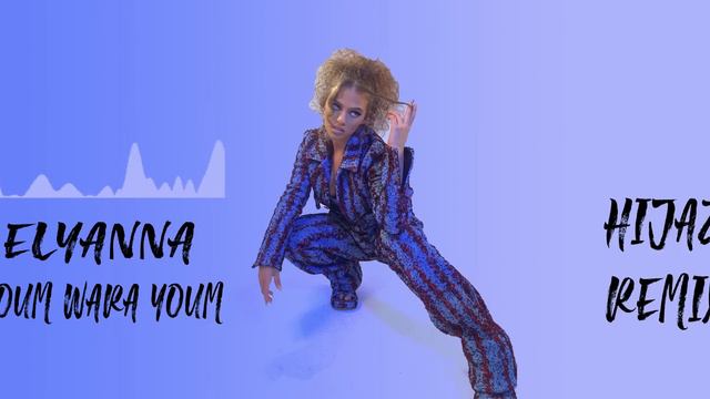 Elyanna Youm Wara Youm Hijazi Remix 2021 Deep House смотреть онлайн