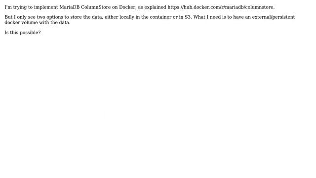 Databases: Implement MariaDB/ColumnStore on Docker with volumes смотреть онлайн