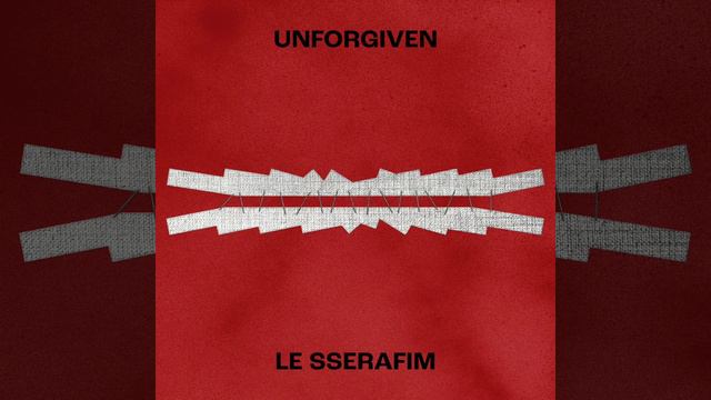 LE SSERAFIM (르세라핌) - UNFORGIVEN (feat. Nile Rodgers) [AUDIO]