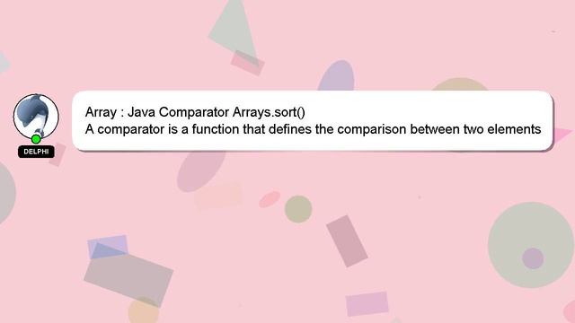 Array : Java Comparator Arrays.sort() смотреть онлайн