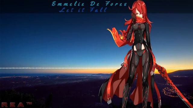 [NightCore] Emmelie De Forest Let it Fall [Rea™ Release] смотреть онлайн