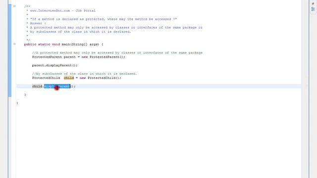 Java Interview Question And Answer If a method is declared as protected, where may the method be ac смотреть онлайн