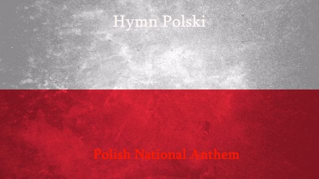 Hymn Polski/Polish National Anthem (Instrumental) смотреть онлайн