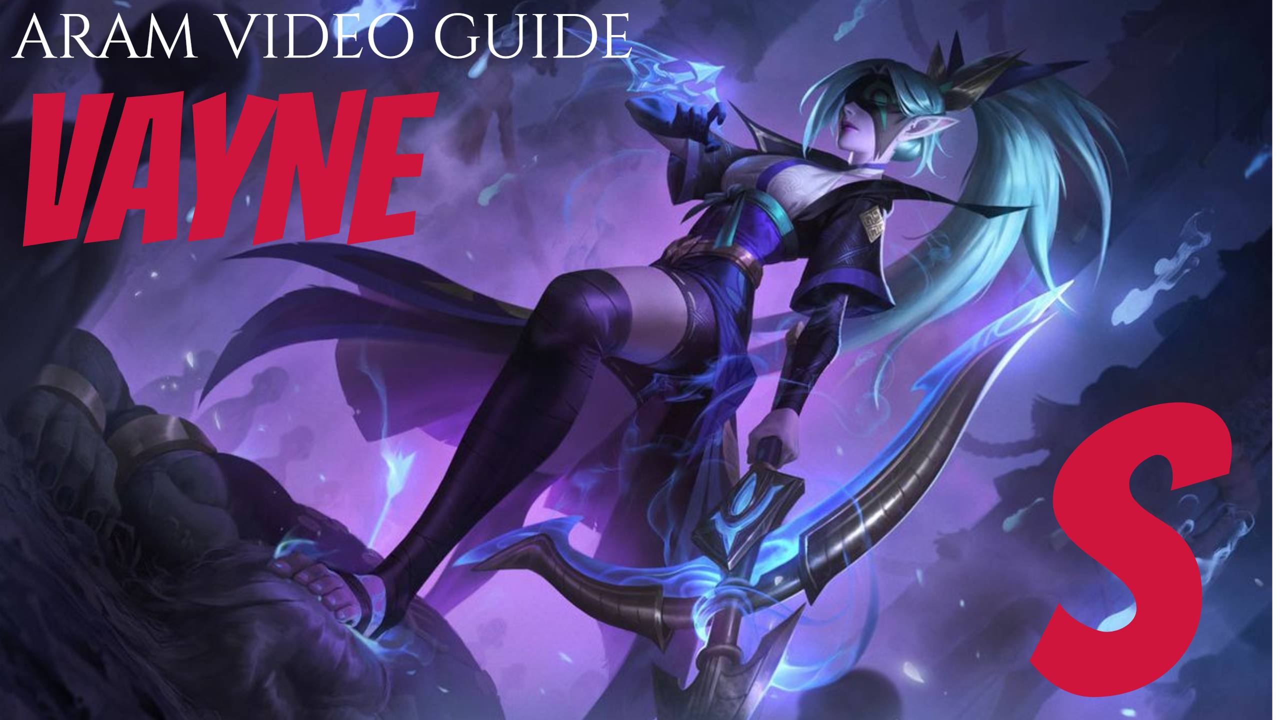 VAYNE S ARAM VIDEO GUIDE(no comment) - ВЭЙН С АРАМ ВИДЕО ГАЙД смотреть онлайн