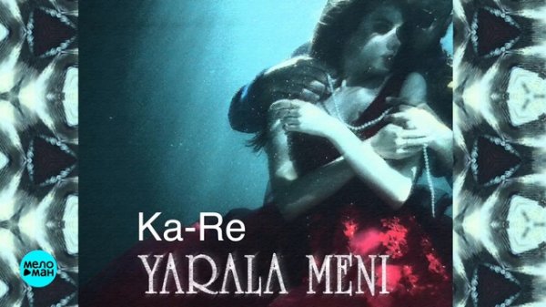 Ka-Re - Yarala meni