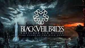 Black Veil Brides - Wretched and divine