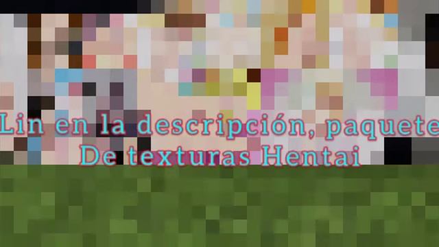 Paquete de texturas Hentai Minecraft 1.16.X смотреть онлайн