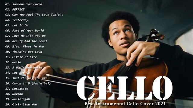 Top 20 Cello Covers Of Popular Songs 2021 - The Best Covers Of Instrumental Cello