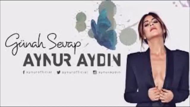 Aynur Aydın - Günah Sevap (Official)
