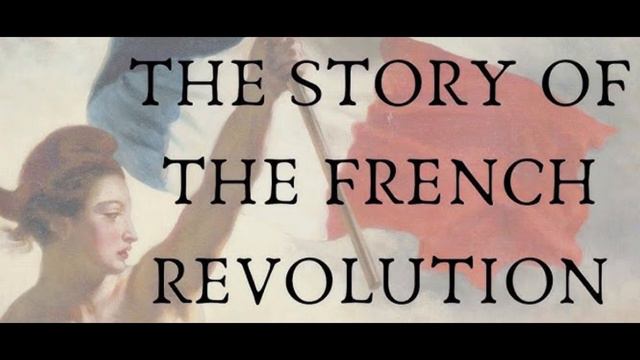 The Story of the French Revolution by Ernest Belfort Bax - Audiobook смотреть онлайн