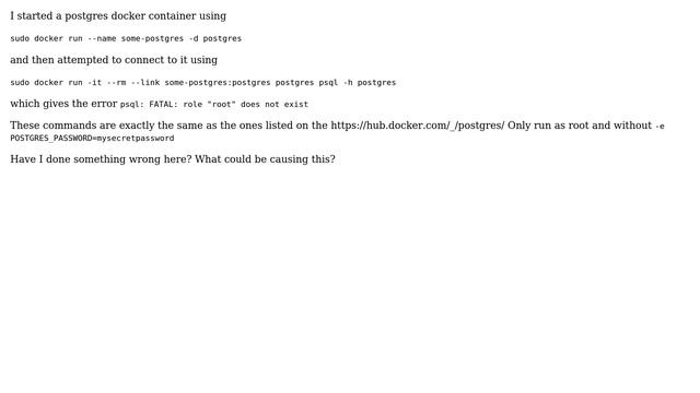 Unix & Linux: Docker postgres "psql: FATAL: role "root" does not exist" смотреть онлайн