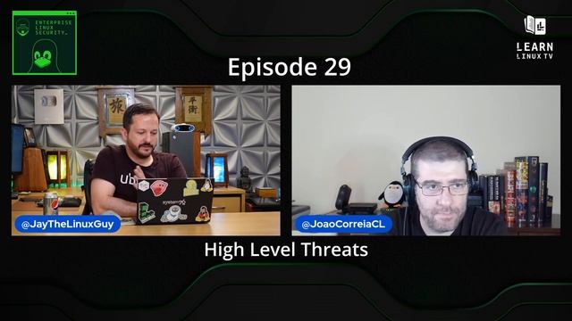 Enterprise Linux Security Episode 29 - High Level Threats смотреть онлайн