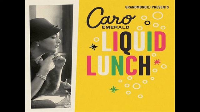 Caro Emerald LIQUID LUNCH ( Greg Subes Remix )