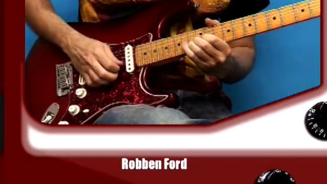 Robben Ford Blues Guitar Licks смотреть онлайн