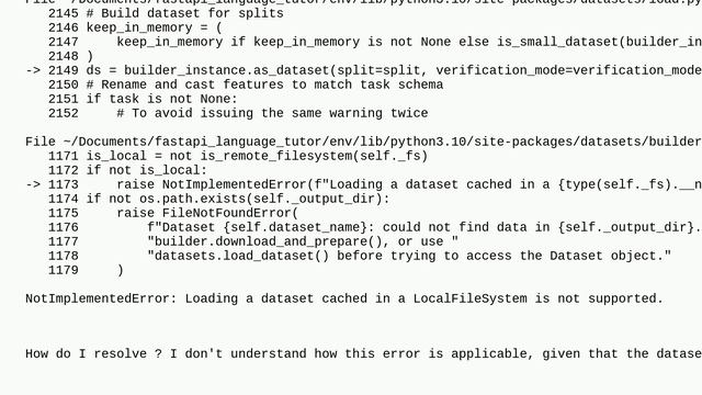 NotImplementedError: Loading a dataset cached in a LocalFileSystem is not supported смотреть онлайн