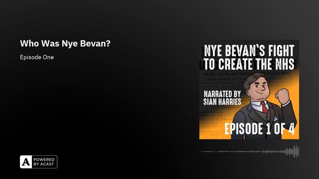 Who Was Nye Bevan? смотреть онлайн