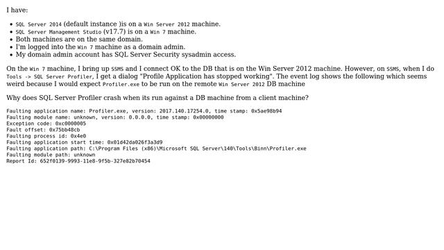Why does SQL Server Profiler crash when its run against a DB machine from a client machine? смотреть онлайн