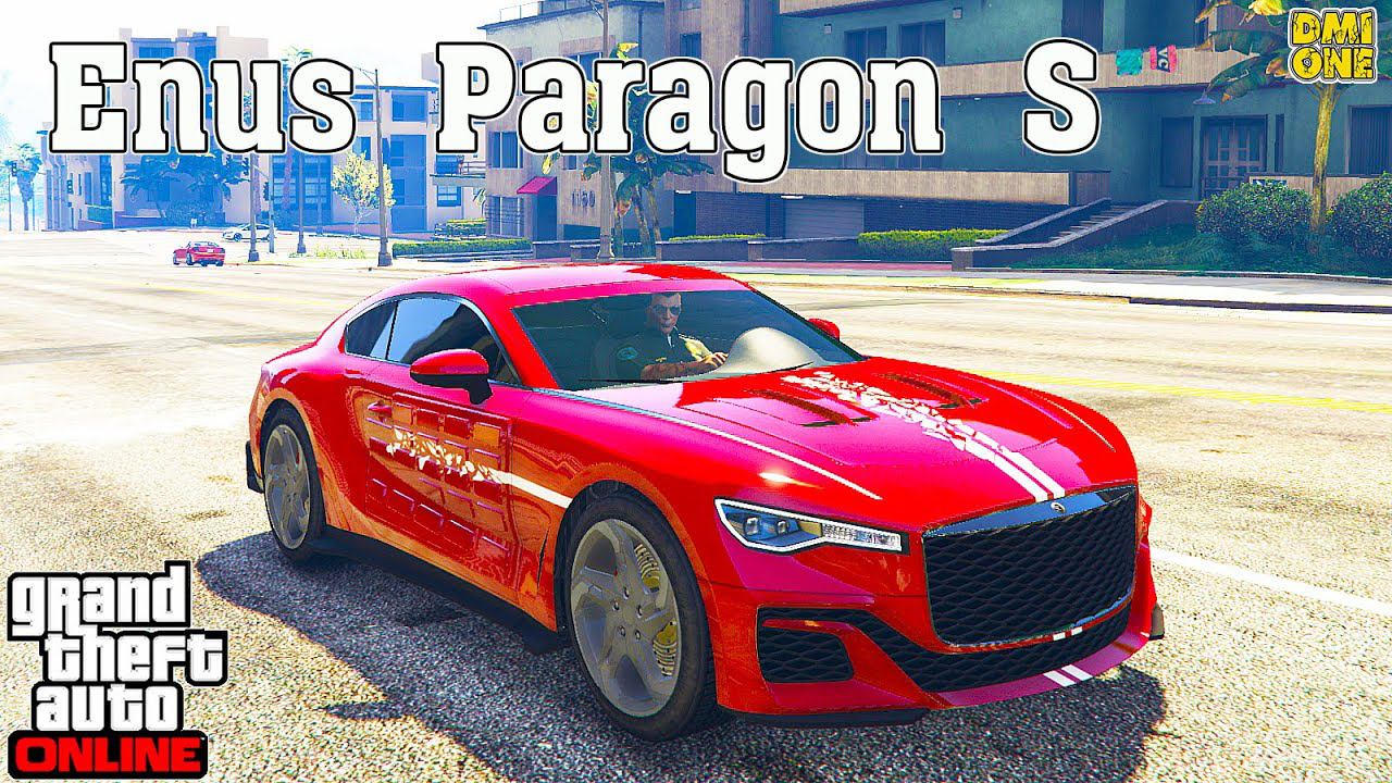 НОВЫЙ ENUS PARAGON S В GTA ONLINE (ТЮНИНГ И ОБЗОР ПО ФАНУ) смотреть онлайн