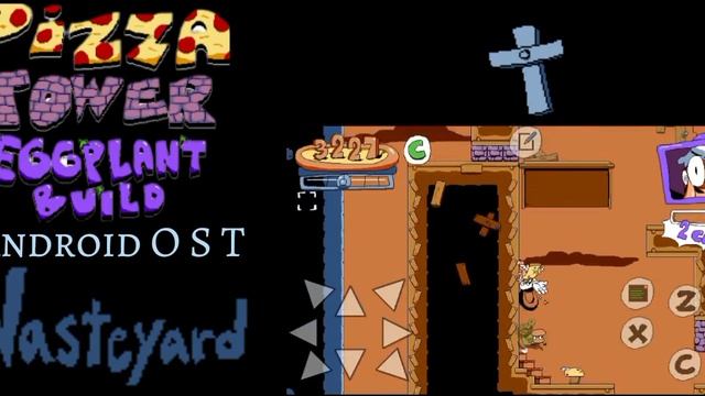 pizza tower eggplant build android ost (wasteyard) смотреть онлайн
