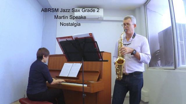 ABRSM Jazz Sax Grade 2 Martin Speake Nostalgia смотреть онлайн