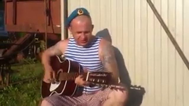 Песня под гитару Десантник и ВВ смотреть онлайн